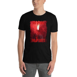 No Pyro No Party T Shirt
